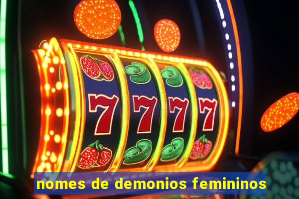 nomes de demonios femininos